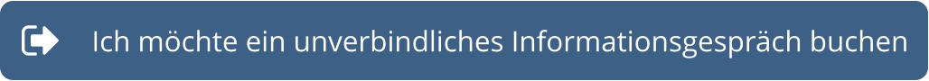 Ich möchte ein unverbindliches Informationsgespräch buchen