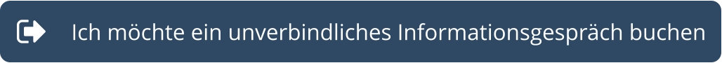Ich möchte ein unverbindliches Informationsgespräch buchen